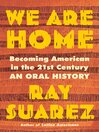 Cover image for We Are Home